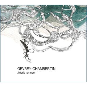 2023 Les Horees, Gevrey-Chambertin, J'ecris ton nom 12x75cl