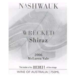 2006 Nashwauk, Wrecked Shiraz, McLaren Vale 12x75cl