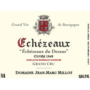 2019 Jean-Marc Millot, Echezeaux Grand Cru, Echezeaux du Dessus Cuvee 1949 1x75cl
