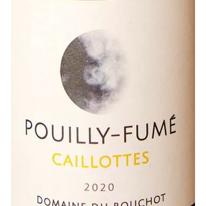 2022 Domaine du Bouchot, Pouilly Fume, Caillottes 6x75cl