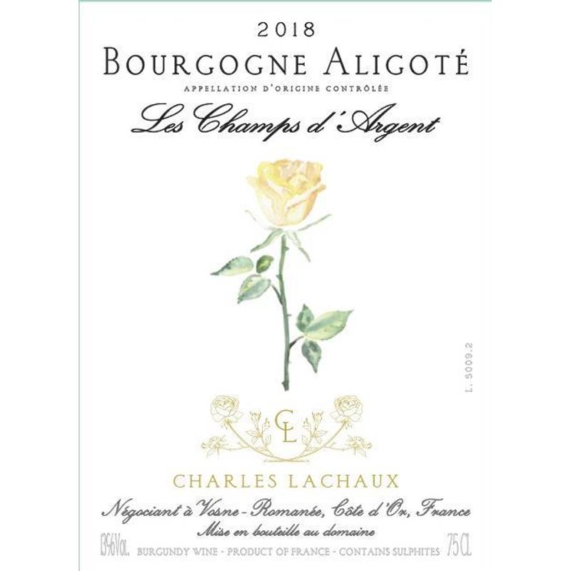 2018 Charles Lachaux, Bourgogne Aligote, Les Champs D'Argent 6x75cl ...