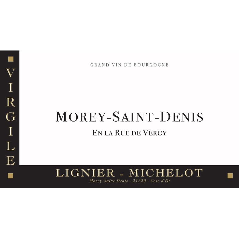 Morey-Saint-Denis Rue de Vergy Lignier Michelot 2016