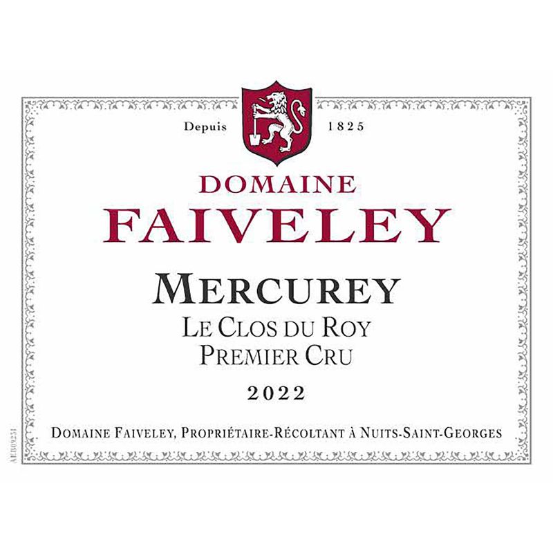 Domaine Faiveley Clos du Roy, Mercurey Premier Cru 2022