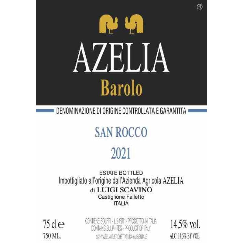 Azelia di Luigi Scavino 'San Rocco', Barolo 2021