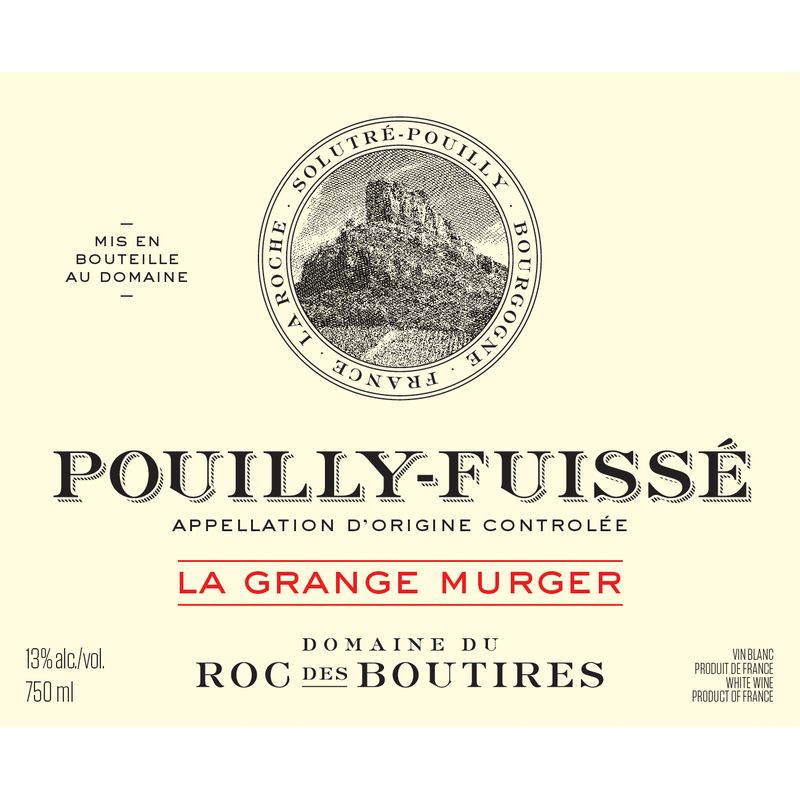 Domaine du Roc des Boutires Pouilly-Fuisse La Grange Murger 2021