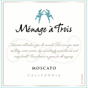 Menage A Trois - Moscato (25.4 Oz)