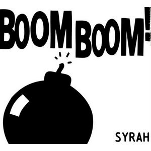 Boom Boom - Syrah (25.4 Oz)
