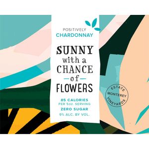 Sunny With A Chance Of Flowers - Chardonnay (25.4 Oz)