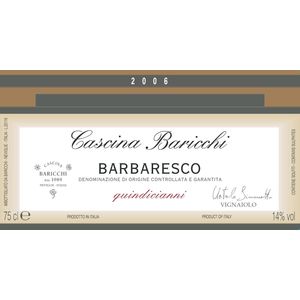 2006 Cascina Baricchi Barbaresco Riserva Quindicianni