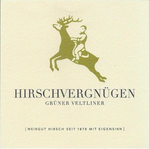 2021 Weingut Hirsch Hirschvergnügen Grüner Veltliner