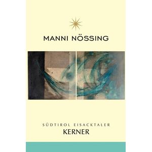 2021 Manni Nössing Südtirol Eisacktaler Kerner