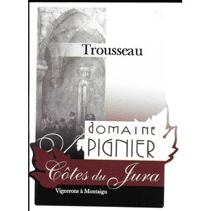 2020 Domaine Pignier Côtes du Jura Trousseau