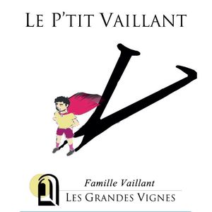 2021 Famille Vaillant Les Grandes Vignes 'Le P'tit Vaillant'