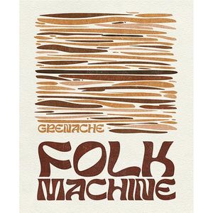 2021 Folk Machine Grenache