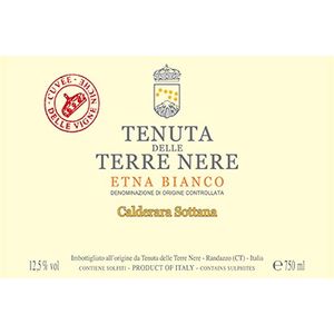 2021 Tenuta delle Terre Nere Etna Bianco Cuvèe delle Vigne Niche Calderara Sottana