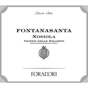 2021 Foradori Fontanasanta Nosiola