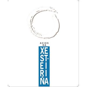 2020 Acios da Xesteiriña Rias Baixas Albariño