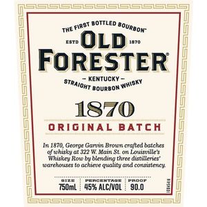 Old Forester 1870 Kentucky Straight Bourbon Whiskey