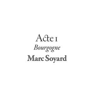 Domaine de la Cras Marc Soyard Acte 1 Bourgogne Blanc