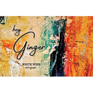 2020 Hey Ginger White Wine with Ginger