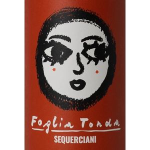 2021 Sequerciani Foglia Tonda