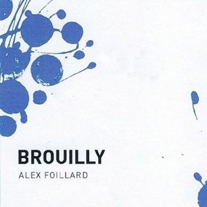 2018 Alex Foillard Brouilly