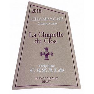 2016 Claude Cazals Champagne Blanc de Blanc Brut La Chapelle du Clos