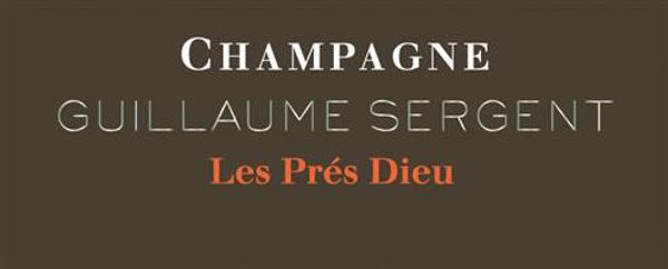 Guillaume Sergent Montagne de Reims Les Prés Dieu Extra Brut