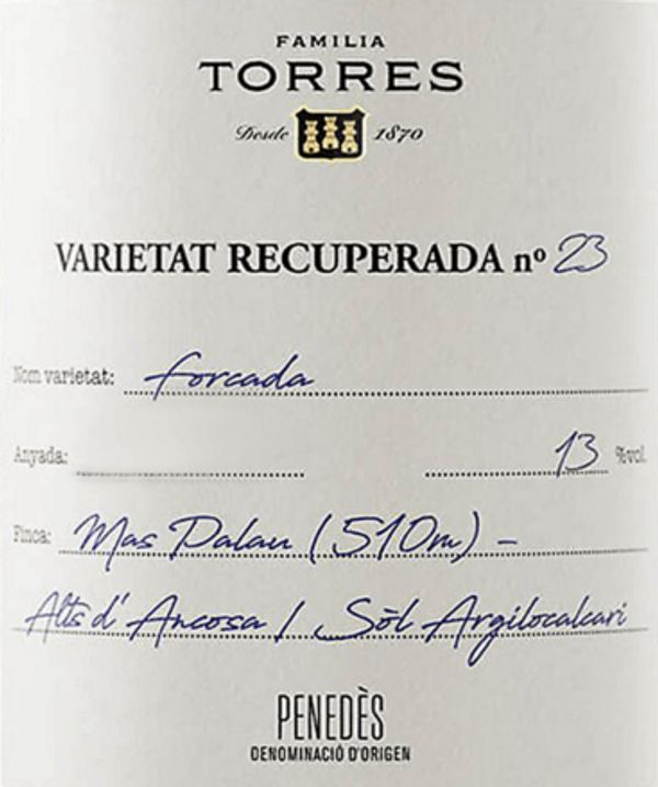 2016 Familia Torres Varietat Recuperada No 23 Forcada