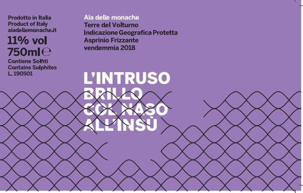 2020 Aia delle Monache L'Intruso Brillo Col Naso all'Insù