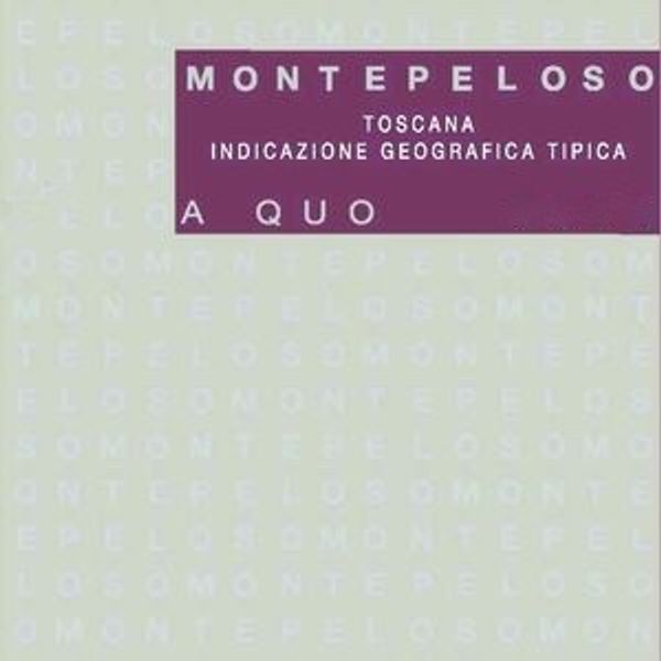 2021 Montepeloso Toscana A Quo