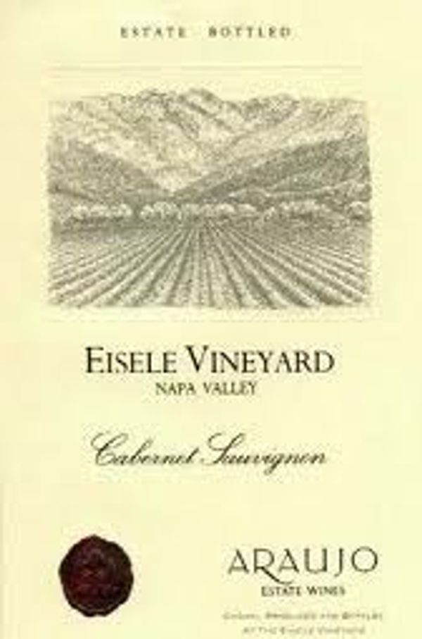 2006 Araujo Estate Wines Eisele Vineyard Cabernet Sauvignon