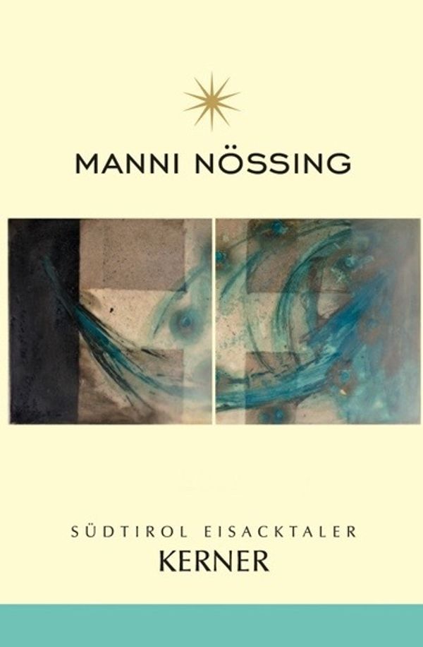 2021 Manni Nössing Südtirol Eisacktaler Kerner