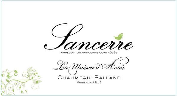 2022 Chaumeau-Balland Sancerre La Maison d'Anaïs
