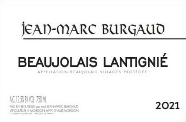 2021 Jean-Marc Burgaud Les Vignes de Lantignié Beaujolais-Villages