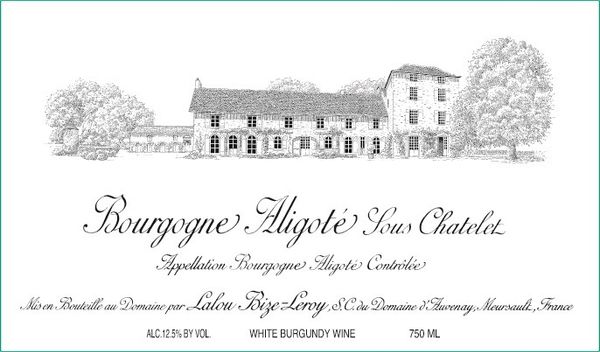 2013 Domaine d'Auvenay Bourgogne Aligoté Sous Chatelet