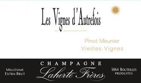 Laherte Frères Champagne Les Vignes d'Autrefois Pinot Meunier Vieilles Vignes Extra Brut