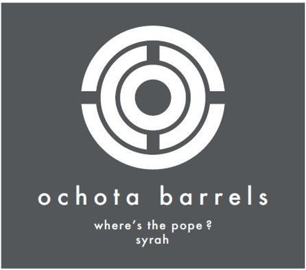 2022 Ochota Barrels Where's The Pope? Syrah