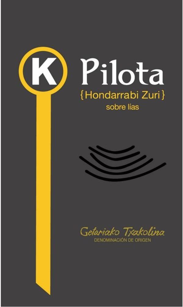 2021 K5 Argiñano K Pilota Getariako Txakolina