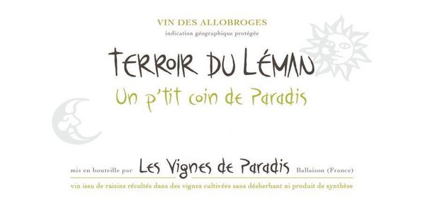 2019 Les Vignes de Paradis Terroir du Léman Un P'tit Coin de Paradis