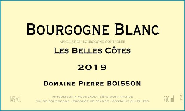 2019 Domaine Pierre Boisson Bourgogne Blanc Les Belles Cotes