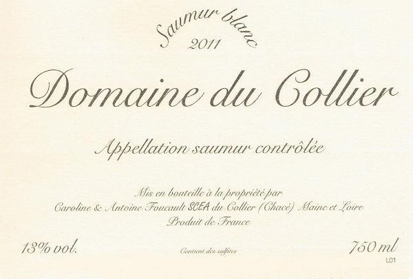 2011 Domaine du Collier Saumur Blanc