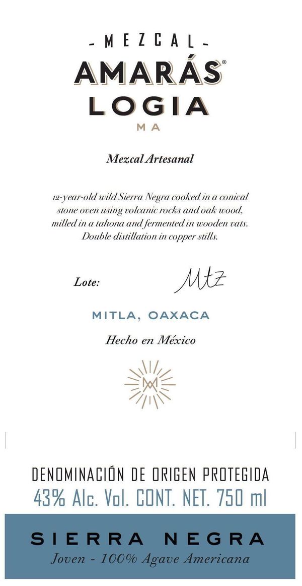 Amarás Logia Mezcal Sierra Negra