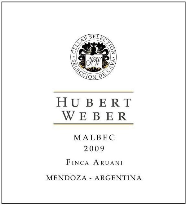 2009 Hubert Weber Cellar Selection Finca Aruani Malbec
