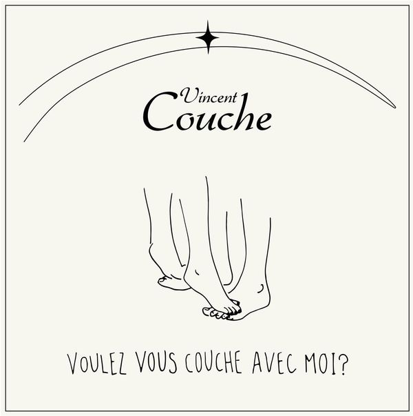 Vincent Couche Voulez Vous Couche Avec Moi?