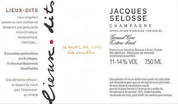 Jacques Selosse Champagne Les Carelles Grand Cru Extra Brut