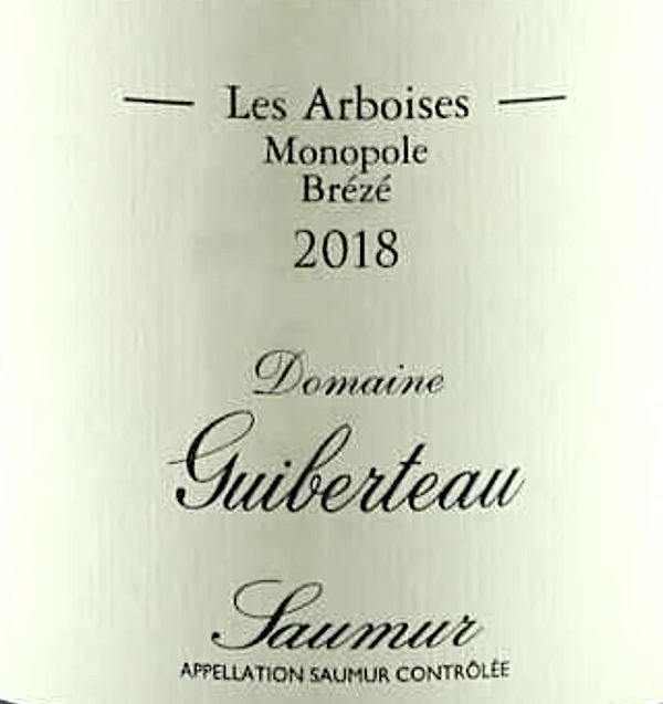 2018 Domaine Guiberteau Saumur Les Arboises