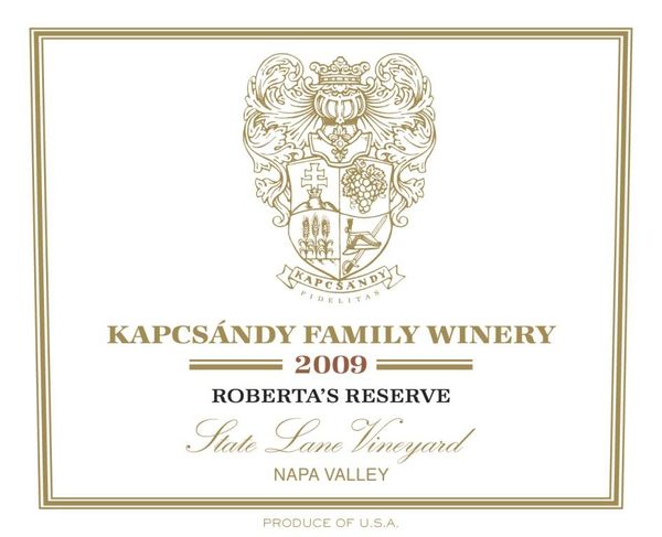 2009 Kapcsándy Family Winery Roberta's Reserve