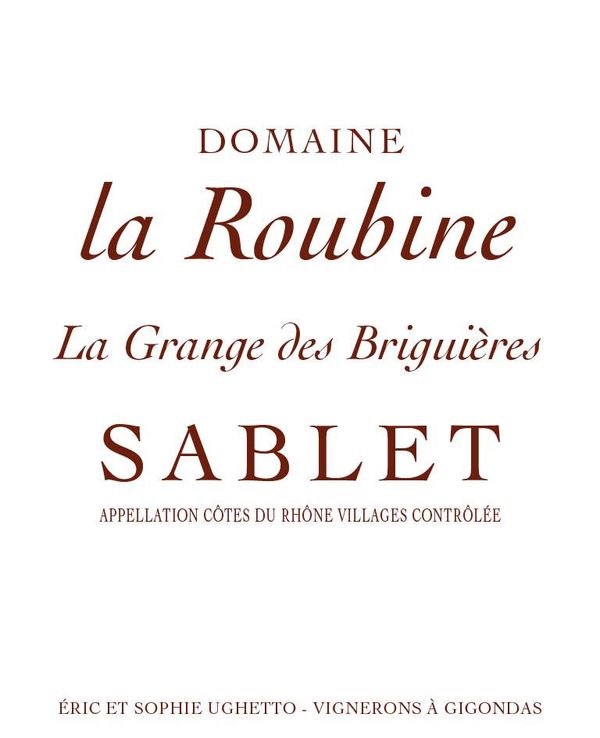 2020 Domaine la Roubine Sablet La Grange des Briguiéres