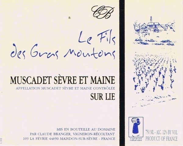 2020 Domaine Claude Branger Le Fils des Gras Moutons Muscadet Sèvre et Maine